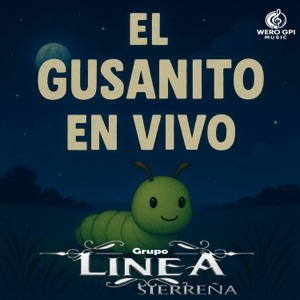 El Gusanito En Vivo (En vivo) - Single
