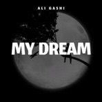 NASHEED (MY DREAM) - Single