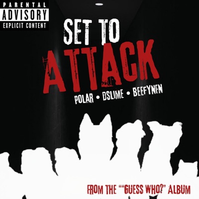 Set to Attack (feat. Dslime & Beefy NFN) - Single