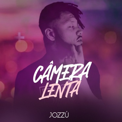 Câmera Lenta - Single