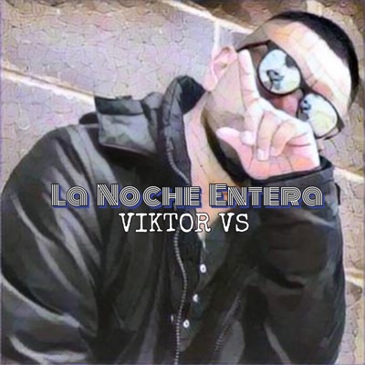 La Noche Entera - Single