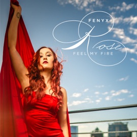 Feel My Fire Fenyx Rose