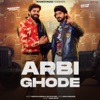 Arbi Ghode (feat. Jaivir Rathee) - Single