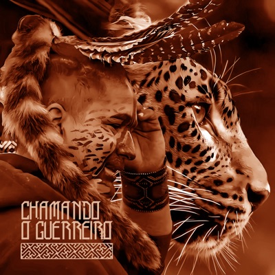 Chamando o Guerreiro - Single