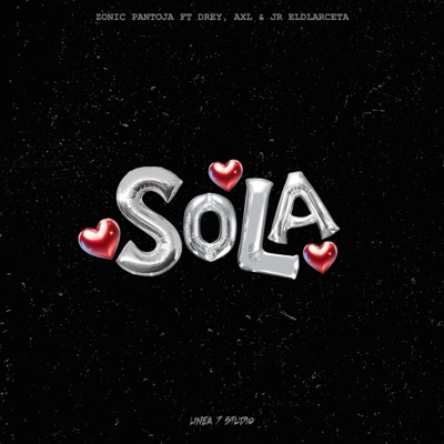 SoLa (feat. Drey, Axl & Jreldlarcta) - Single