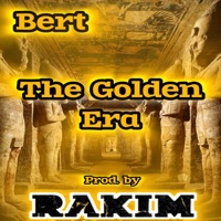 The Golden Era - Bert Da God