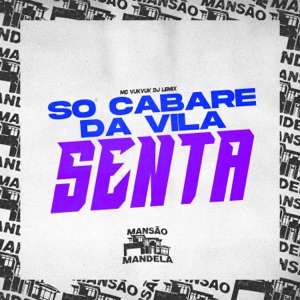 Só Cabare da Vila Senta