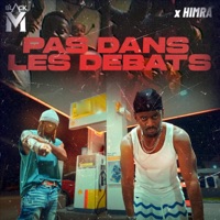 Pas dans les débats (feat. Himra) - Single - Black M