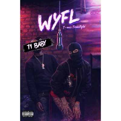 WYFL (TMIX)FREESTYLE - Single