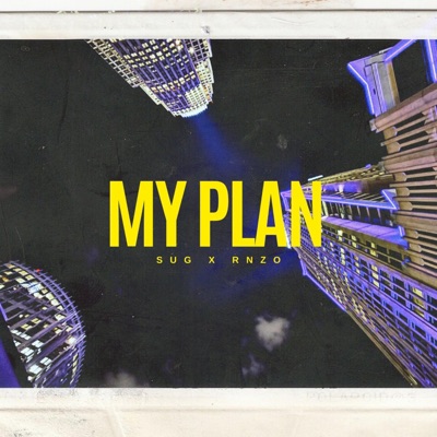 My Plan (feat. RNZO) - Single