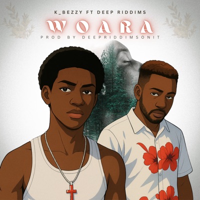 Woara (feat. Deep Riddims) - Single