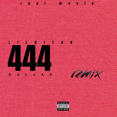444 (feat. Dallax) [remix] - Single