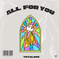 All For You. - Single - Toyalove