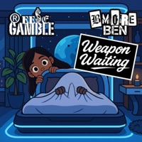 Weapon Waiting (feat. Reese Gamble) - Single - BMore Ben