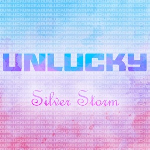 Unlucky - Single