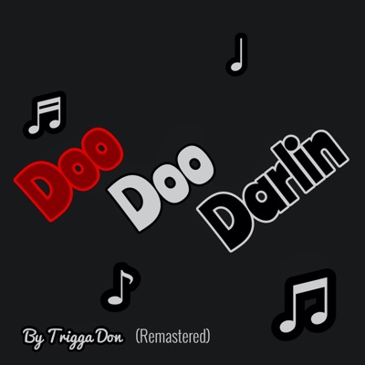 Doo Doo Darlin (Remastered) - Single