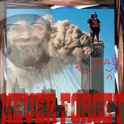 NEVER FORGET - Single