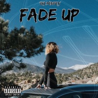 FADE UP - Single - DJ MATEY