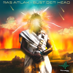 Bust Dem Head - Single