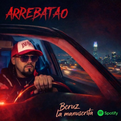 BCruz La Manuscrita (Arrebatao) - Single