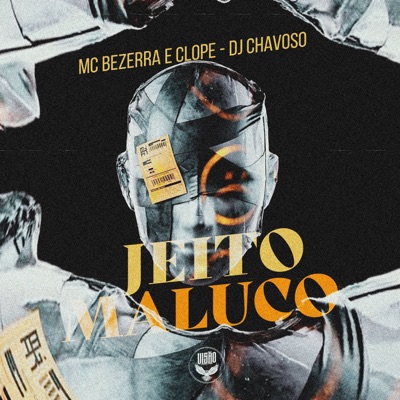 Jeito Maluco (feat. MC Clope) - Single