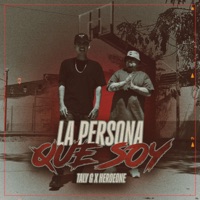 La Persona Que Soy - Single - Taly G, HeroeOne & Falsa Familia