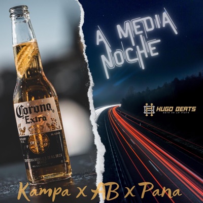 A Media Noche (feat. Pana Vqz & A.B. Doble M) - Single