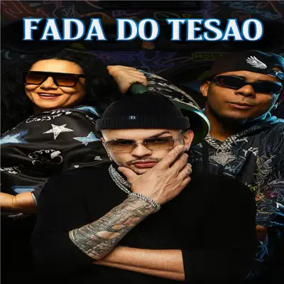 Listen to Fada do Tesao - Single by DJ BETIM ATL, MC Mãe & MC WM