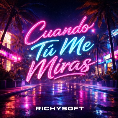 Cuando tú me miras - Single