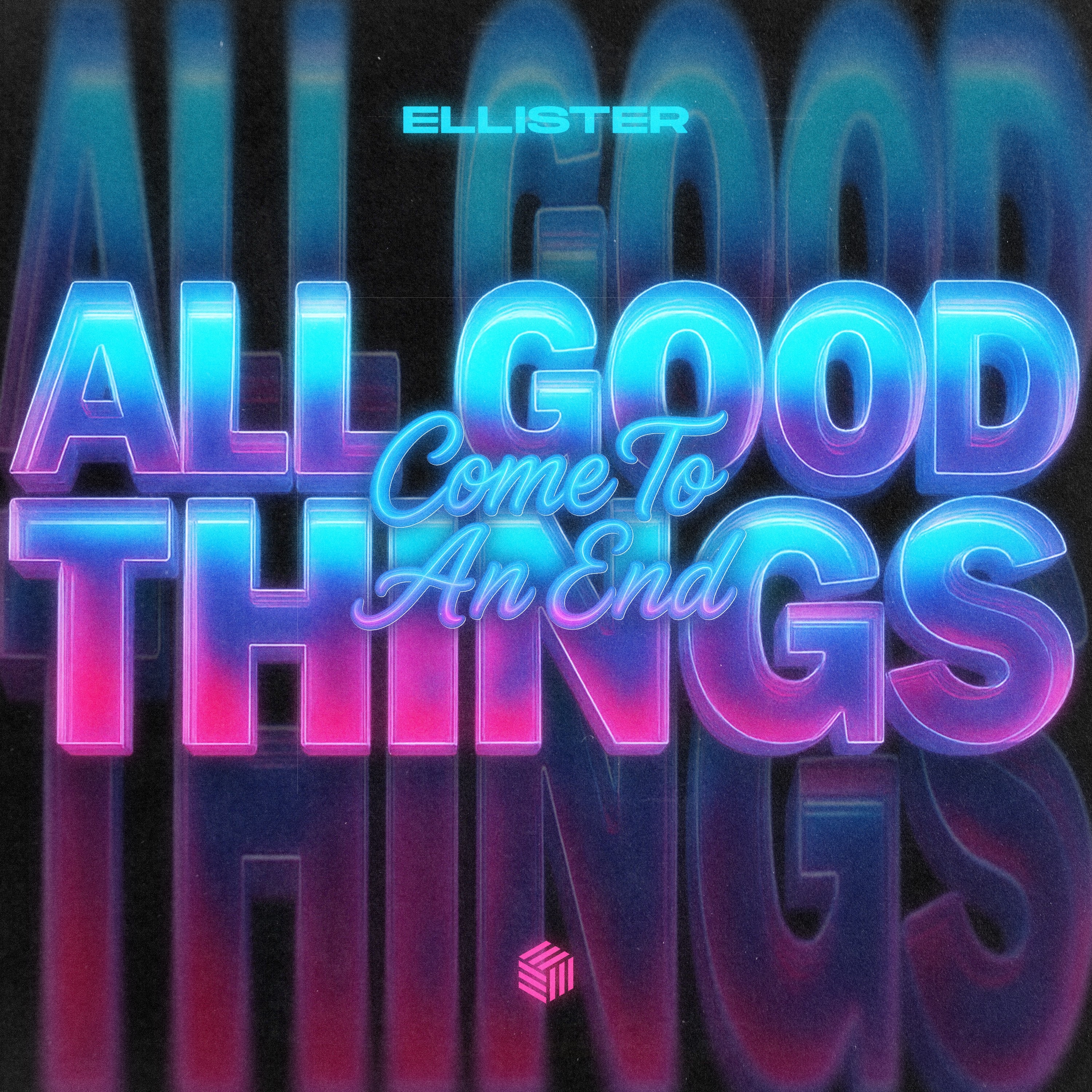 All Good Things (Come to an End) - Single