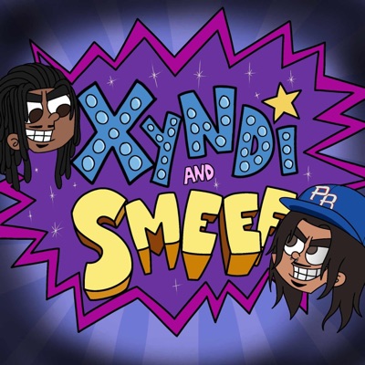 Xyndi and Smeef! (feat. REP) - Single