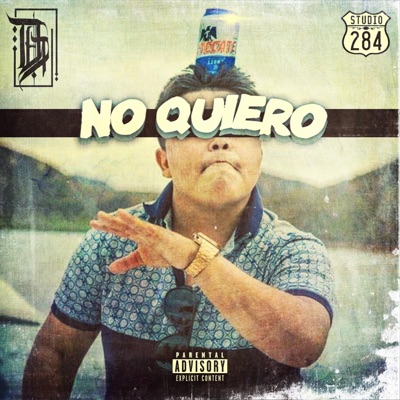 No Quiero (feat. Konejo 502, Sheco Salazar, Spiffy Davis, The Master Mind V & Kashkeys) - Single