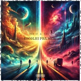 Escolhi pra mim Jay-C, DJ W-Killa & MCGBL