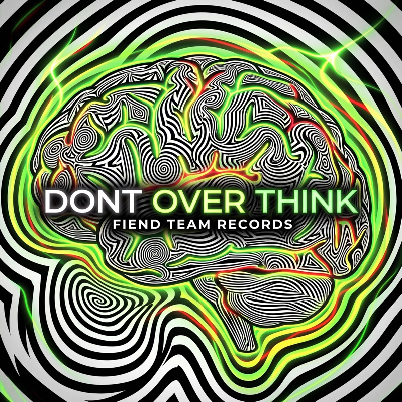 Don't Overthink