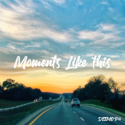 Moments Like This - Single