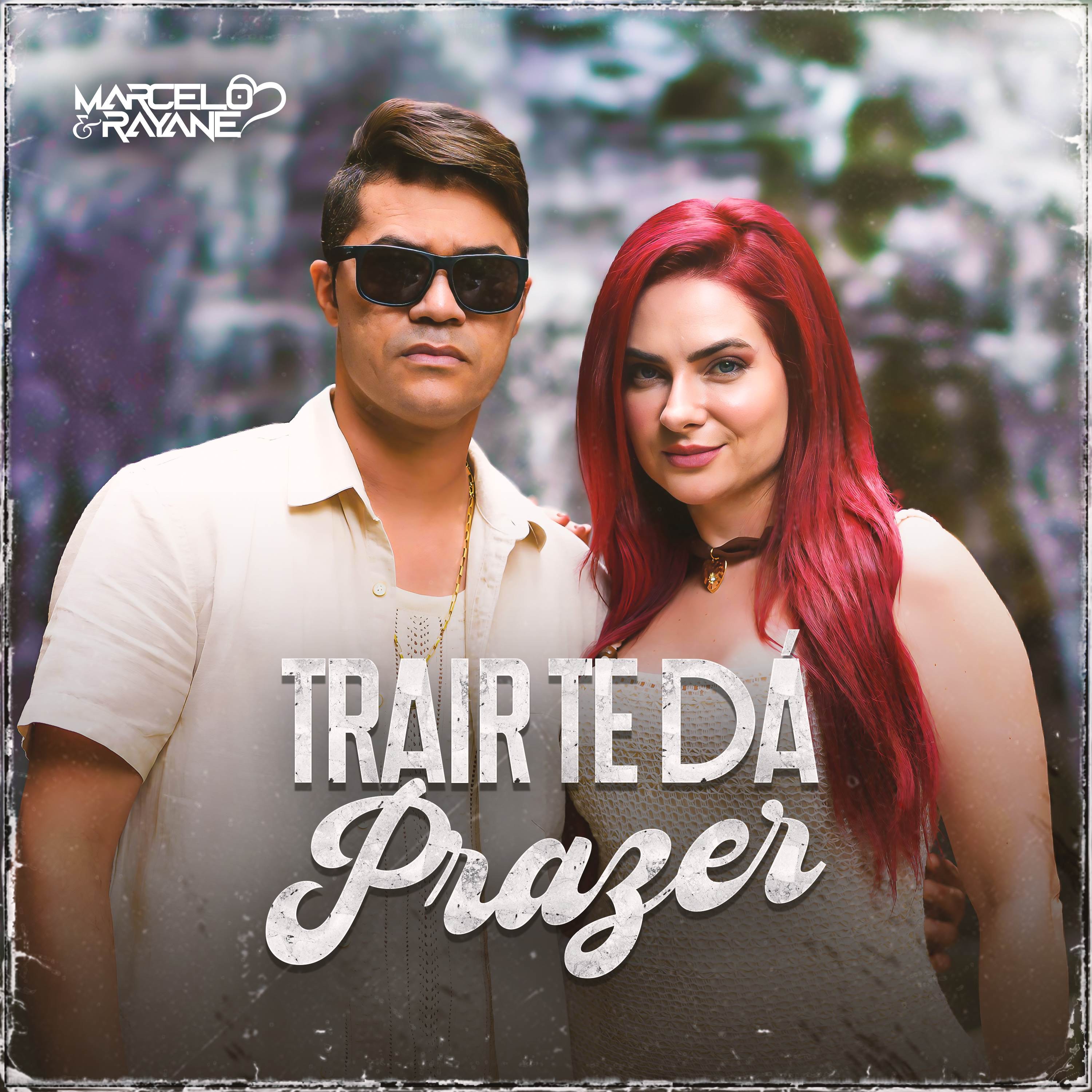 Trair Te Dá Prazer - Single