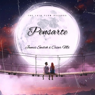 Pensarte (feat. CESAR MX) - Single