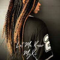 Let me know - Single - Myki
