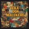 Teka (feat. Ozzynation) - Don Malekere lyrics