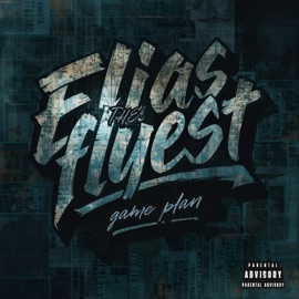 Game Plan Eliastheflyest