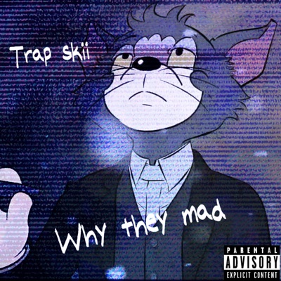 Why they mad - Single