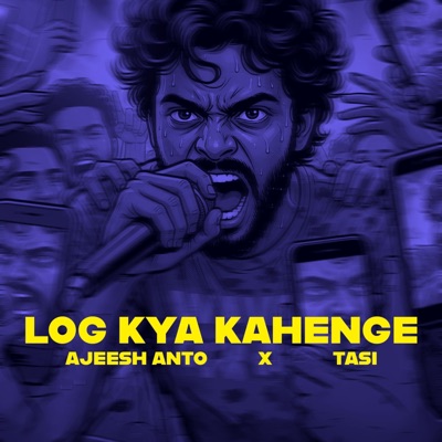 Log Kya Kahenge - Single