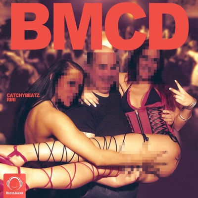 BMCD (feat. RiRi) - Single
