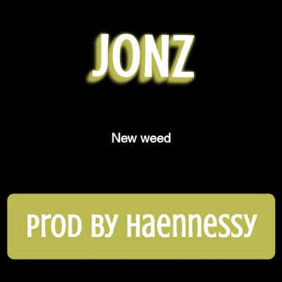 NEW WEED (feat. JONZ) - Single