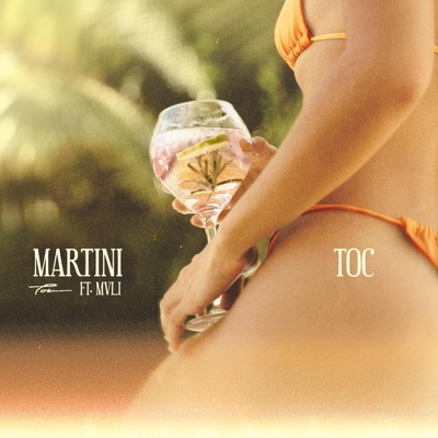 Martini (feat. Mvli) - Single