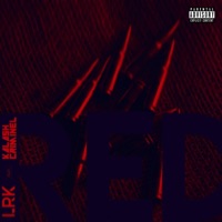 RED (feat. Kalash Criminel) - Single - Lrk
