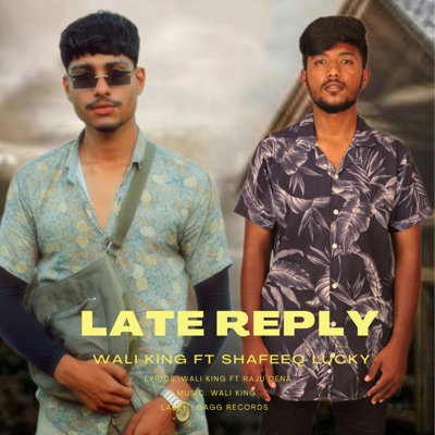 Late Reply - Single
