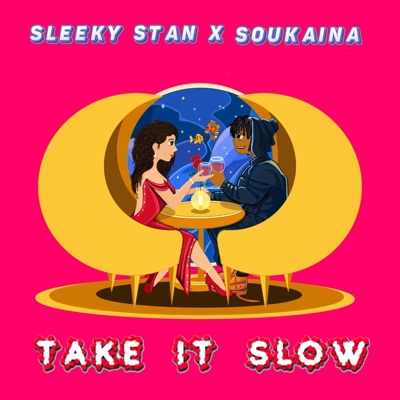 Take it slow (feat. Soukaina) - Single