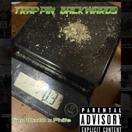 Trappin Backwards (feat. Phife) Vinn 10x10