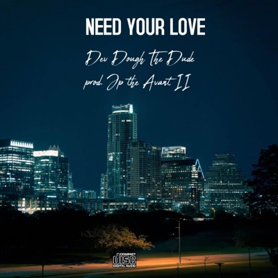 Need Your Love - Single
